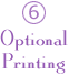 Optional Printing